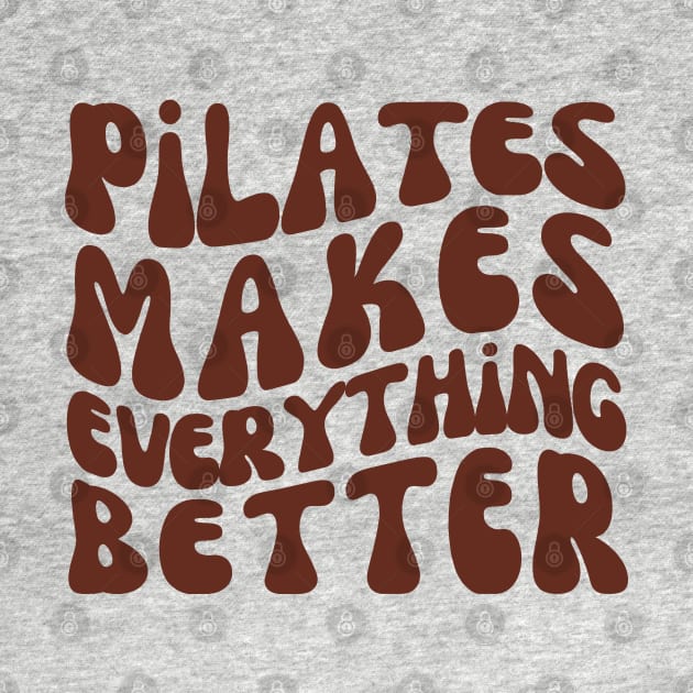 Pilates Makes Everything Better | Pilates Class by WaBastian